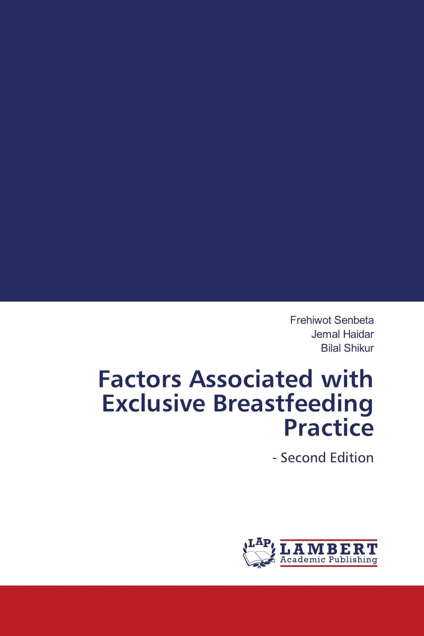 Factors Associated with Exclusive Breastfeeding Practice Medicine