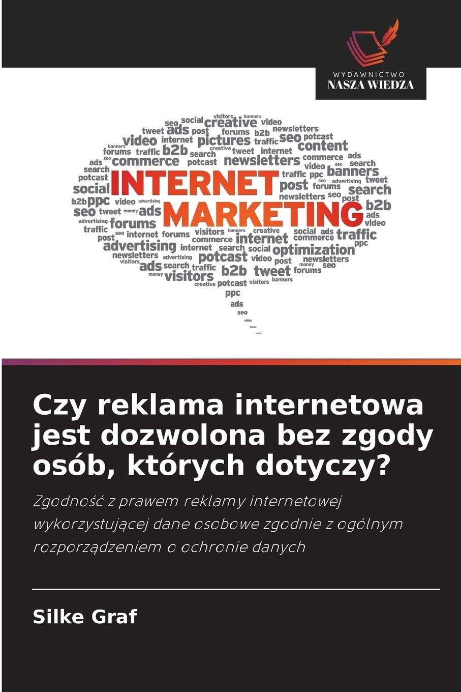 Czy reklama internetowa jest dozwolona bez zgody osób, których dotyczy? Law