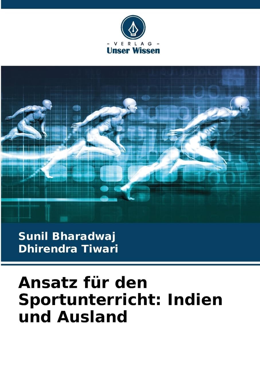Ansatz für den Sportunterricht: Indien und Ausland Leisure & Fun