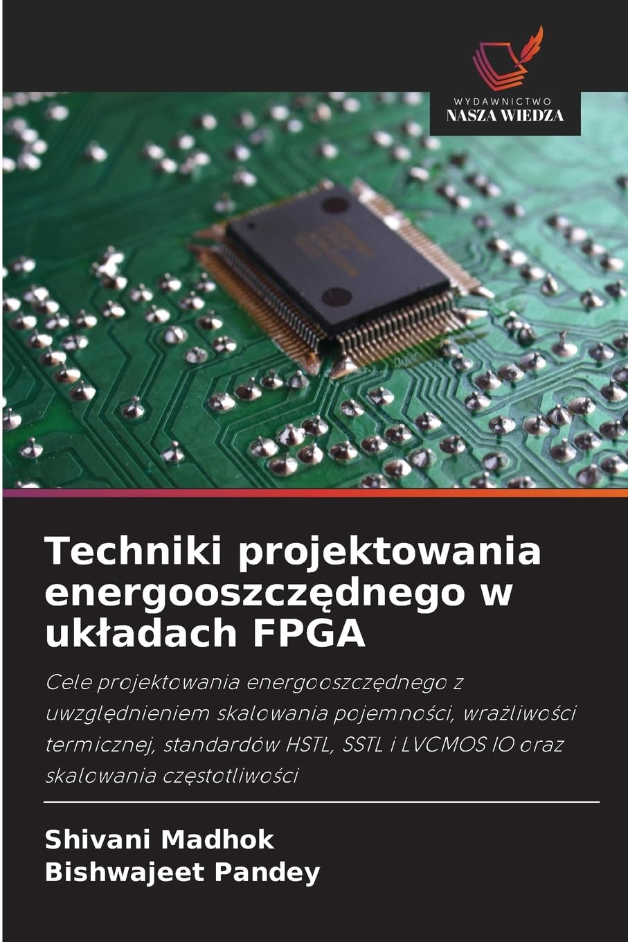 Techniki projektowania energooszcz¿dnego w uk¿adach FPGA Business & Technology