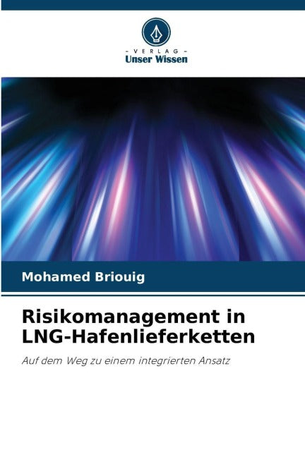 Risikomanagement in LNG-Hafenlieferketten Law