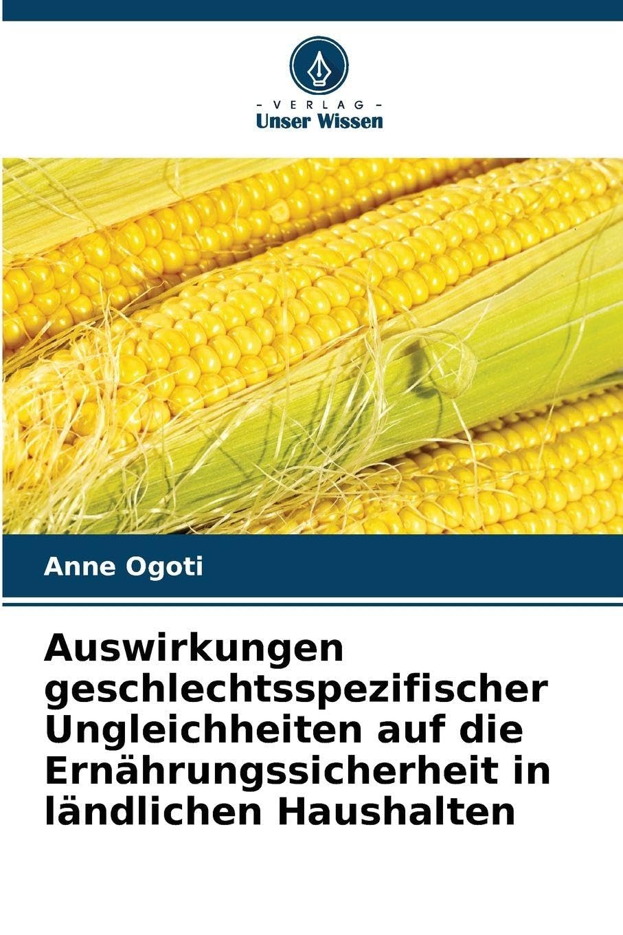 Auswirkungen geschlechtsspezifischer Ungleichheiten auf die Ernährungssicherheit in ländlichen Haushalten Law