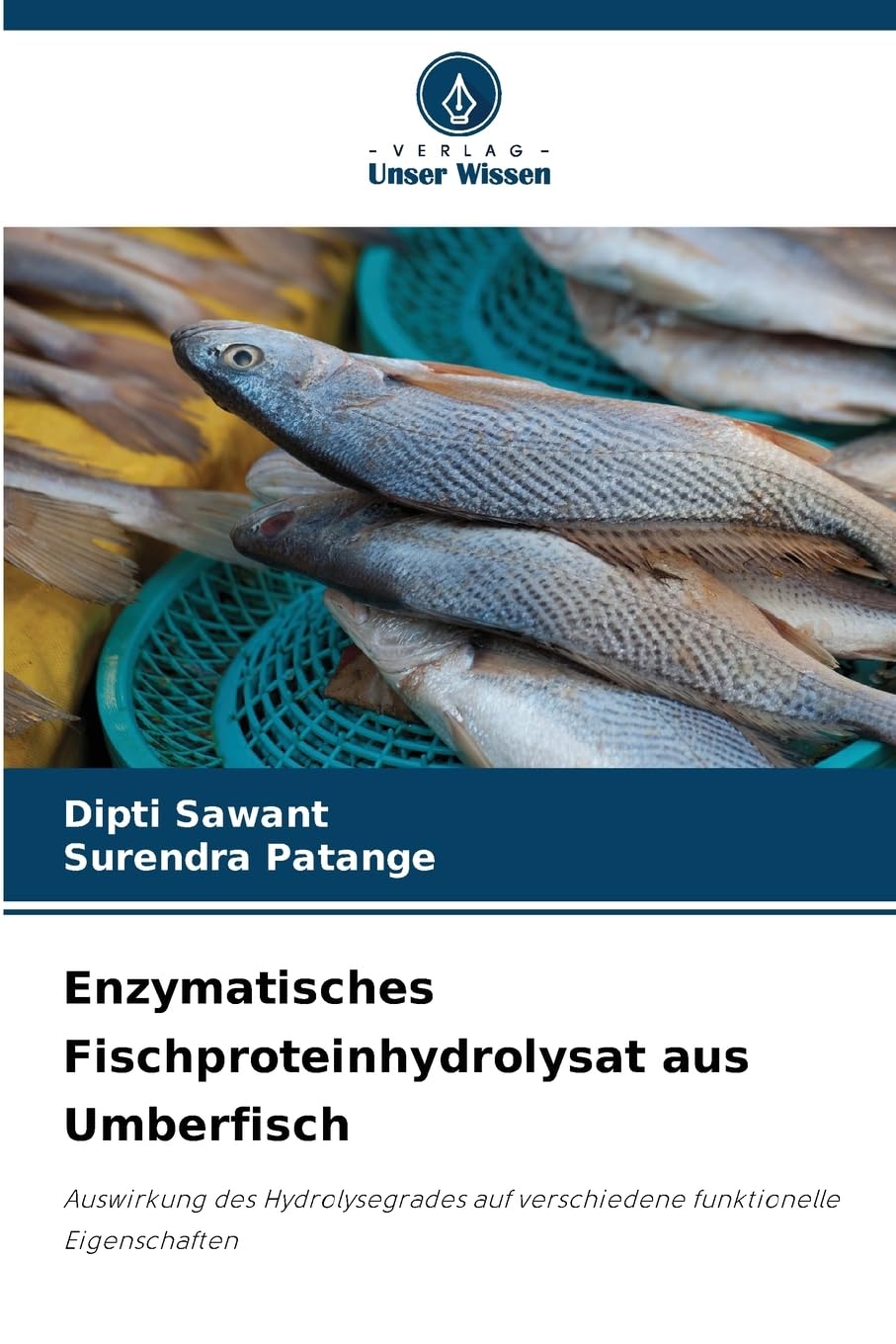 Enzymatisches Fischproteinhydrolysat aus Umberfisch Natural Sciences