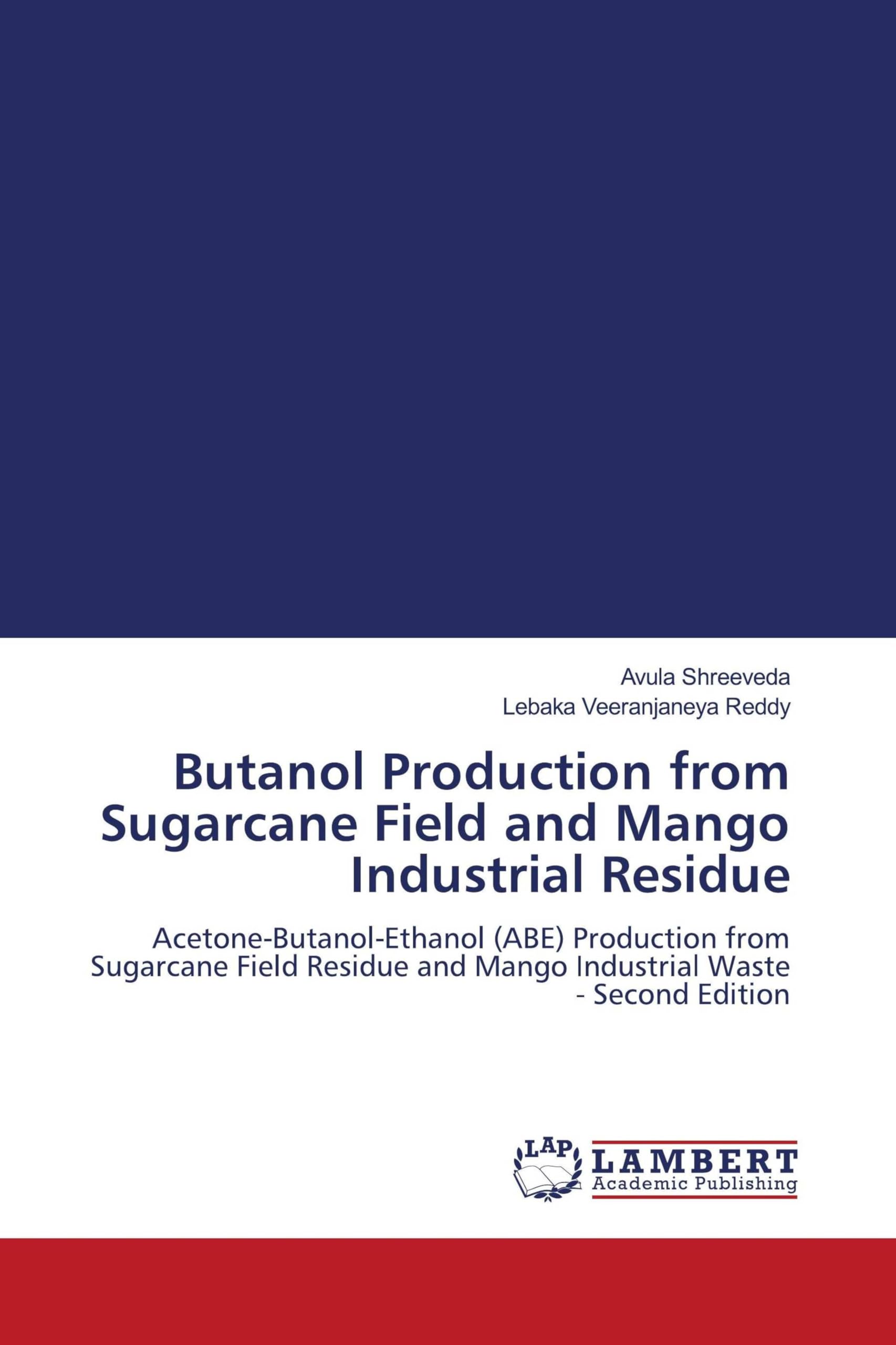 Butanol Production from Sugarcane Field and Mango Industrial Residue Natural Sciences