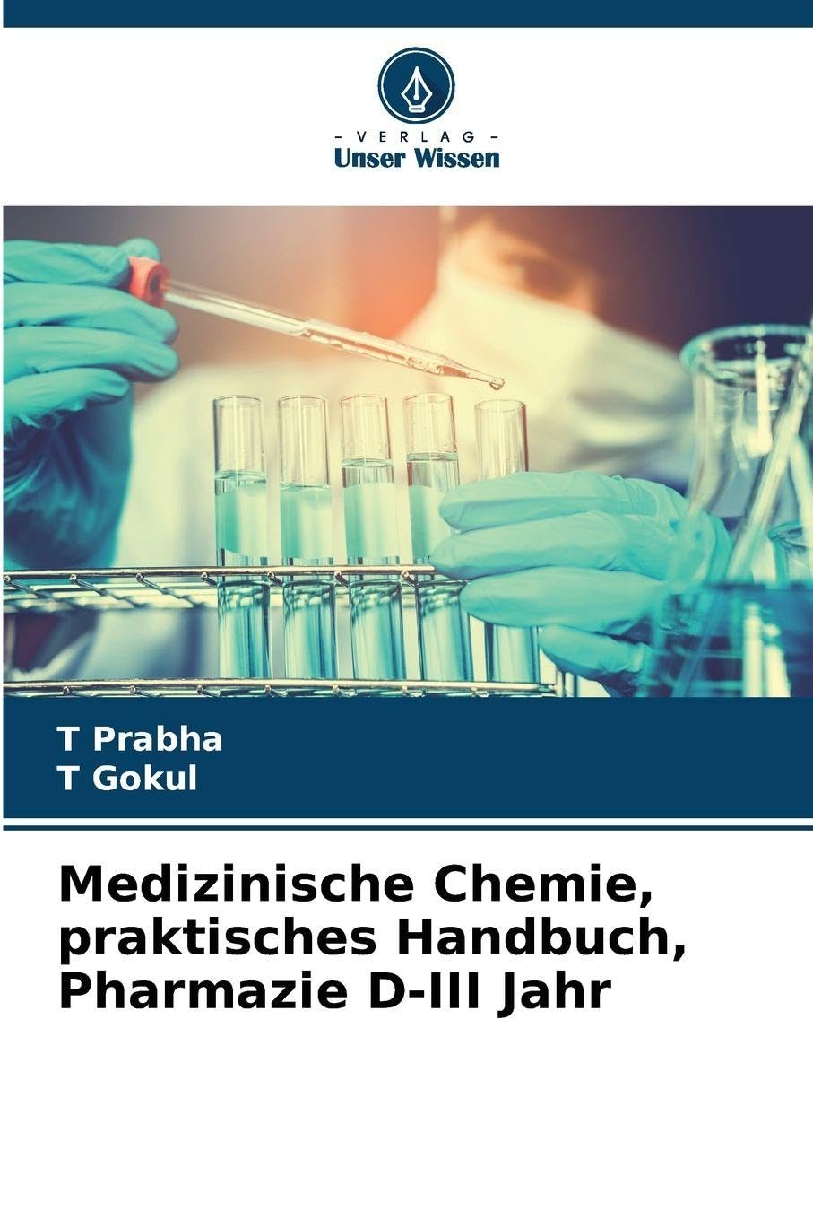 Medizinische Chemie, praktisches Handbuch, Pharmazie D-III Jahr Medicine