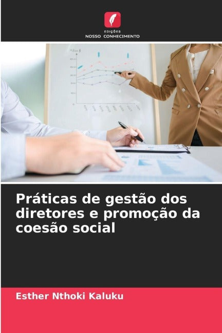 Práticas de gestão dos diretores e promoção da coesão social Business, Finance & Career