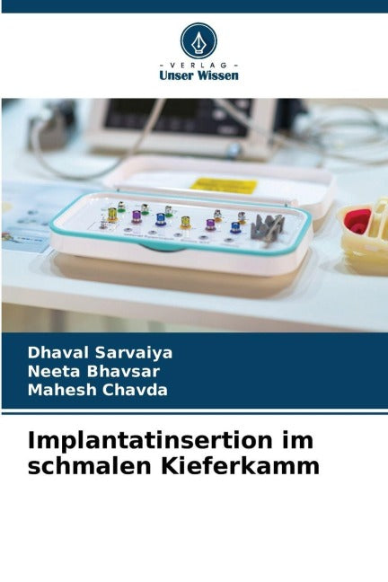 Implantatinsertion im schmalen Kieferkamm Medicine