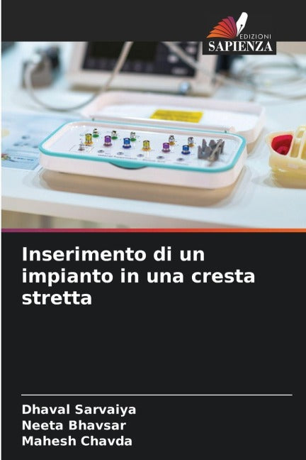 Inserimento di un impianto in una cresta stretta Medicine
