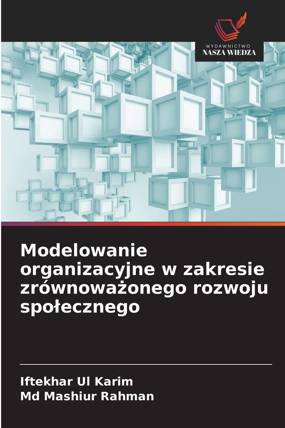 Modelowanie organizacyjne w zakresie zrównowa¿onego rozwoju spo¿ecznego Law