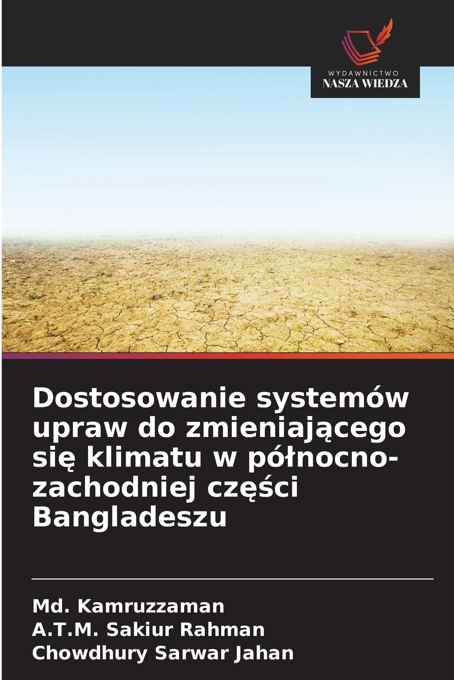 Dostosowanie systemów upraw do zmieniaj¿cego si¿ klimatu w pó¿nocno-zachodniej cz¿¿ci Bangladeszu Law