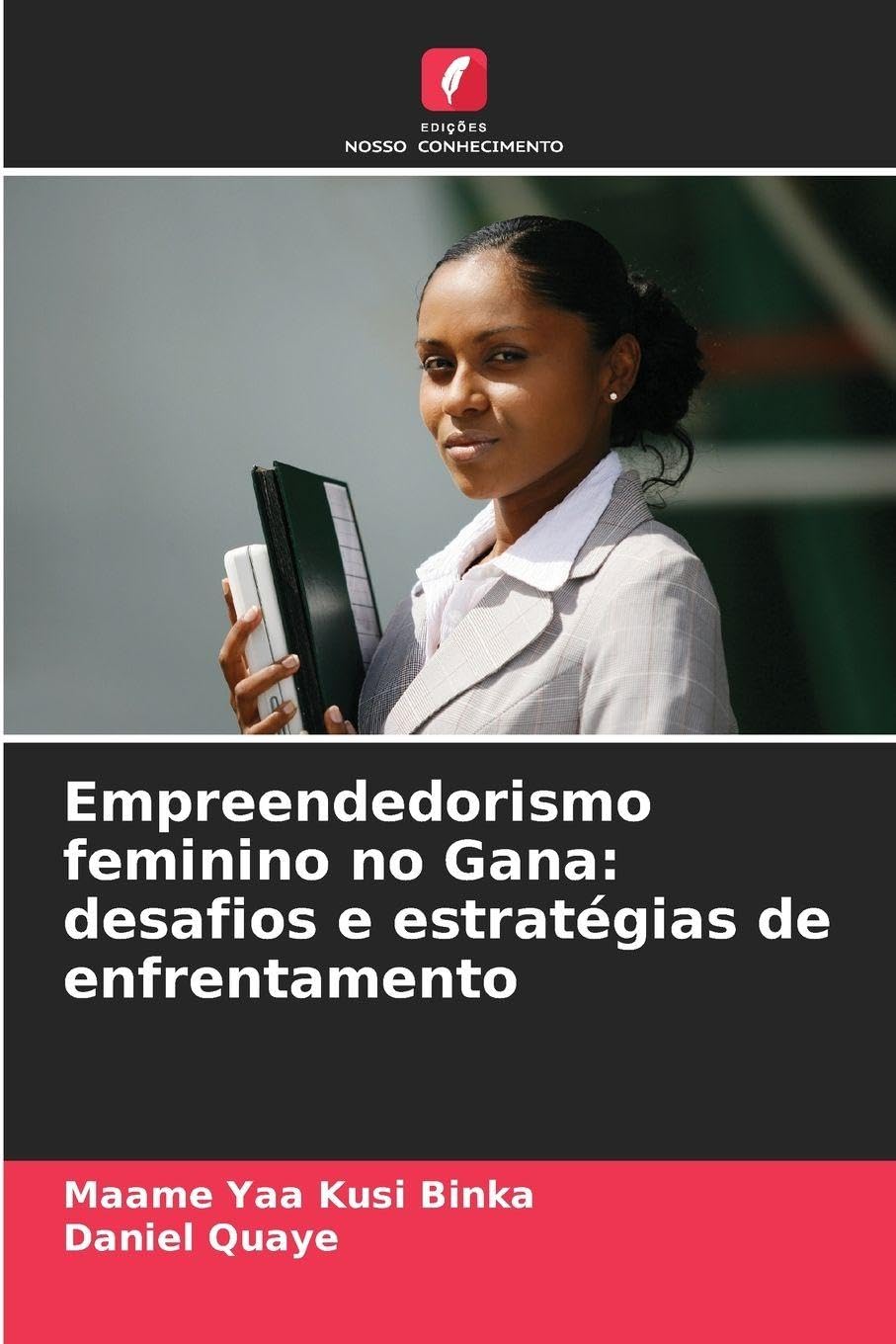 Empreendedorismo feminino no Gana: desafios e estratégias de enfrentamento Law