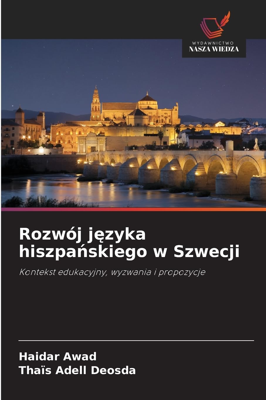 Rozwój j¿zyka hiszpa¿skiego w Szwecji Books