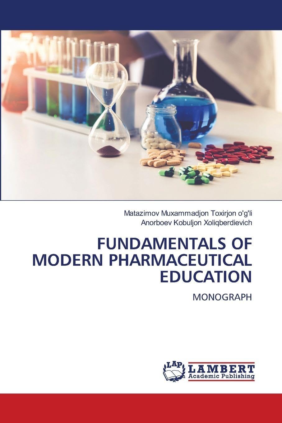 FUNDAMENTALS OF MODERN PHARMACEUTICAL EDUCATION Books