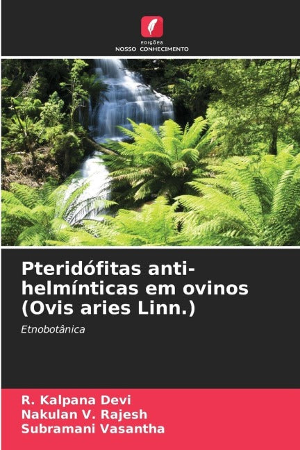 Pteridófitas anti-helmínticas em ovinos (Ovis aries Linn.) Natural Sciences