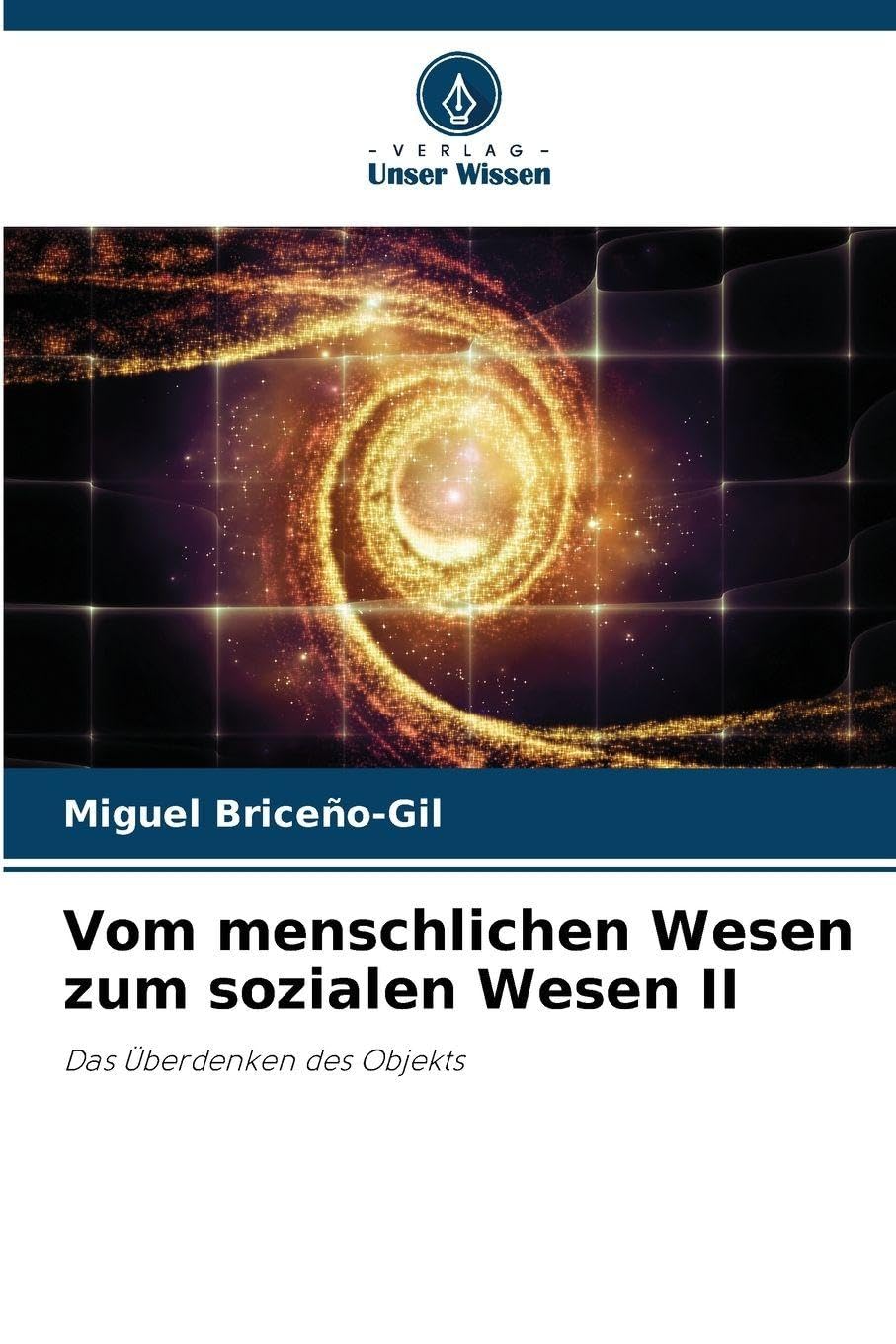 Vom menschlichen Wesen zum sozialen Wesen II Law