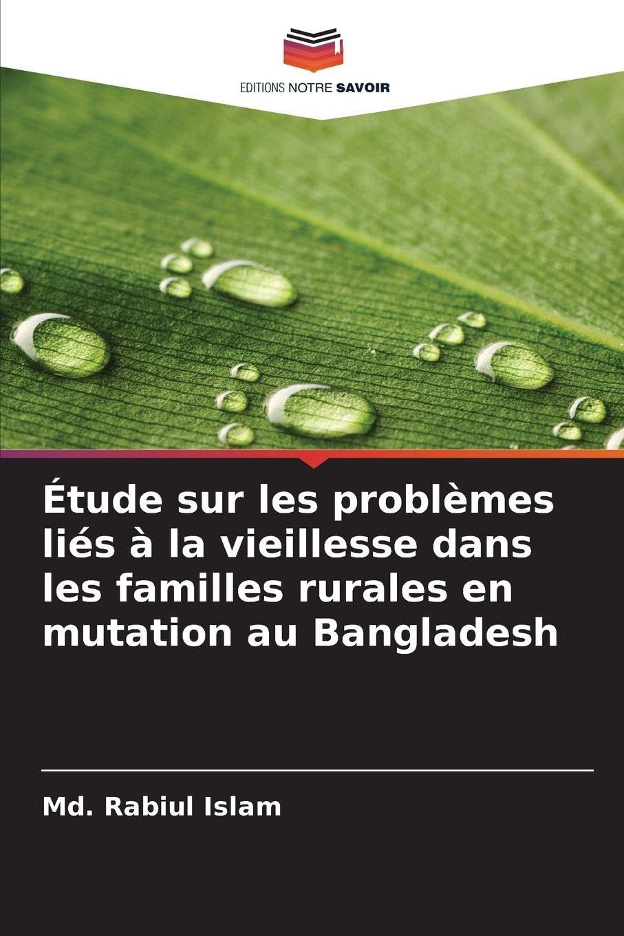Étude sur les problèmes liés à la vieillesse dans les familles rurales en mutation au Bangladesh Law