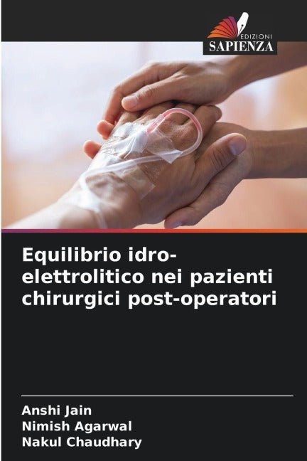 Equilibrio idro-elettrolitico nei pazienti chirurgici post-operatori Medicine