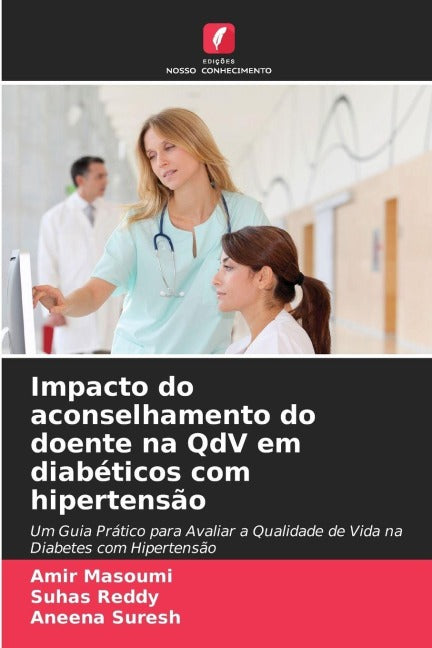 Impacto do aconselhamento do doente na QdV em diabéticos com hipertensão Medicine