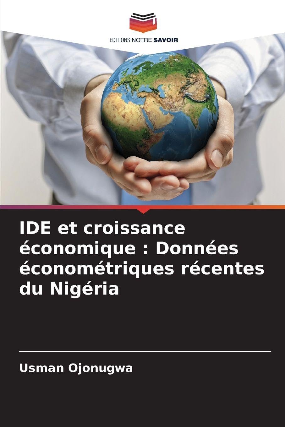 IDE et croissance économique : Données économétriques récentes du Nigéria Law