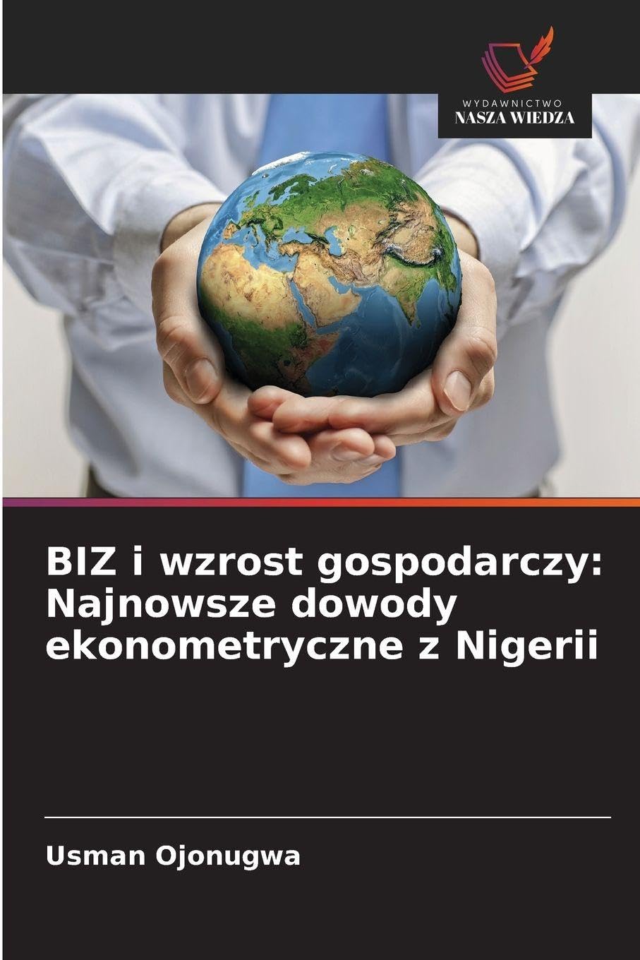 BIZ i wzrost gospodarczy: Najnowsze dowody ekonometryczne z Nigerii Law