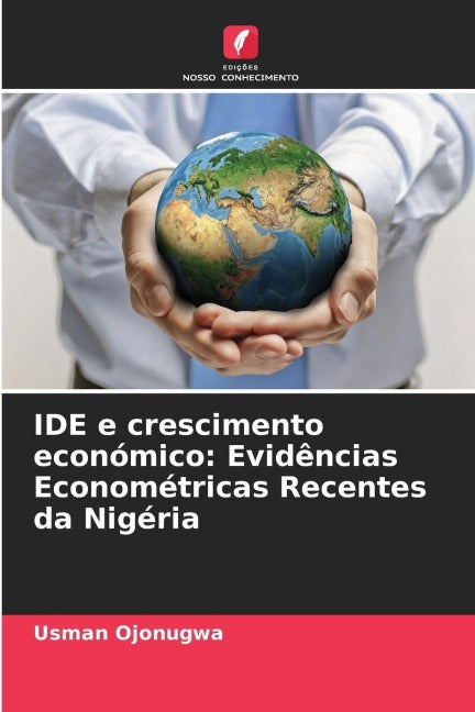 IDE e crescimento económico: Evidências Econométricas Recentes da Nigéria Law