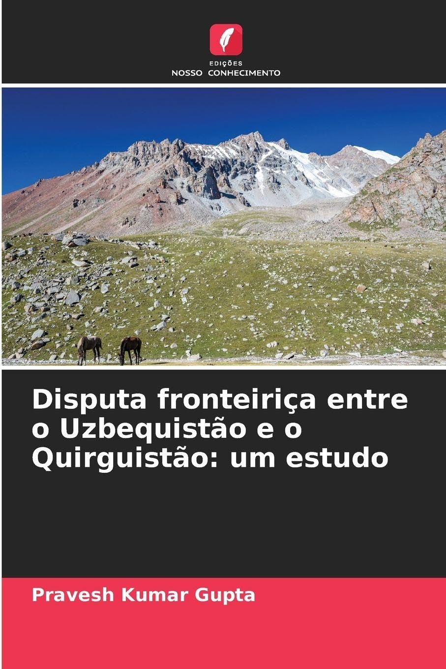 Disputa fronteiriça entre o Uzbequistão e o Quirguistão: um estudo Law