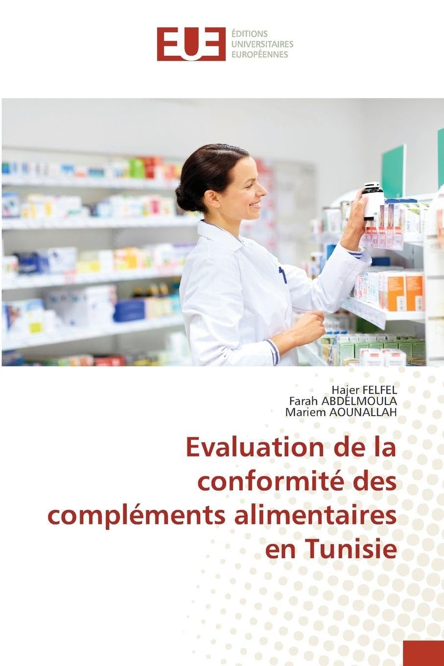 Evaluation de la conformité des compléments alimentaires en Tunisie Medicine