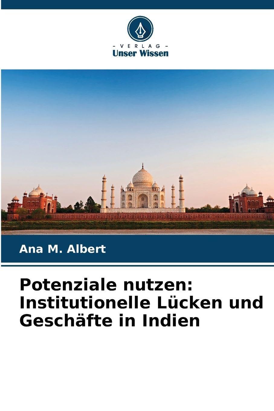 Potenziale nutzen: Institutionelle Lücken und Geschäfte in Indien Law