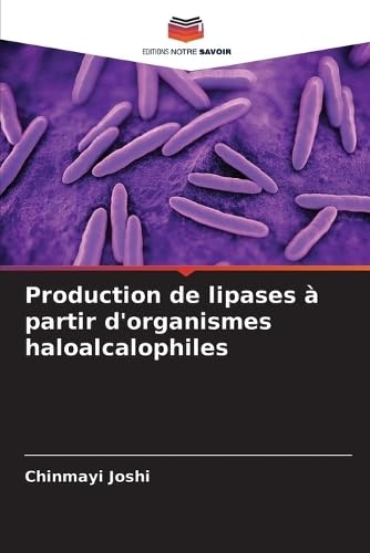 Production de lipases à partir d'organismes haloalcalophiles Law