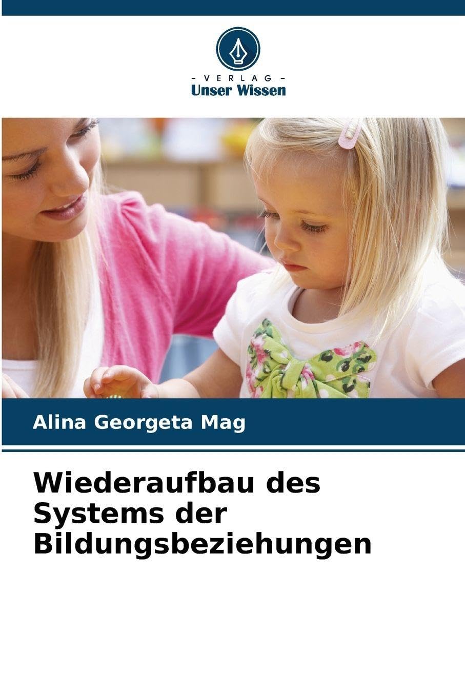 Wiederaufbau des Systems der Bildungsbeziehungen Education & Training