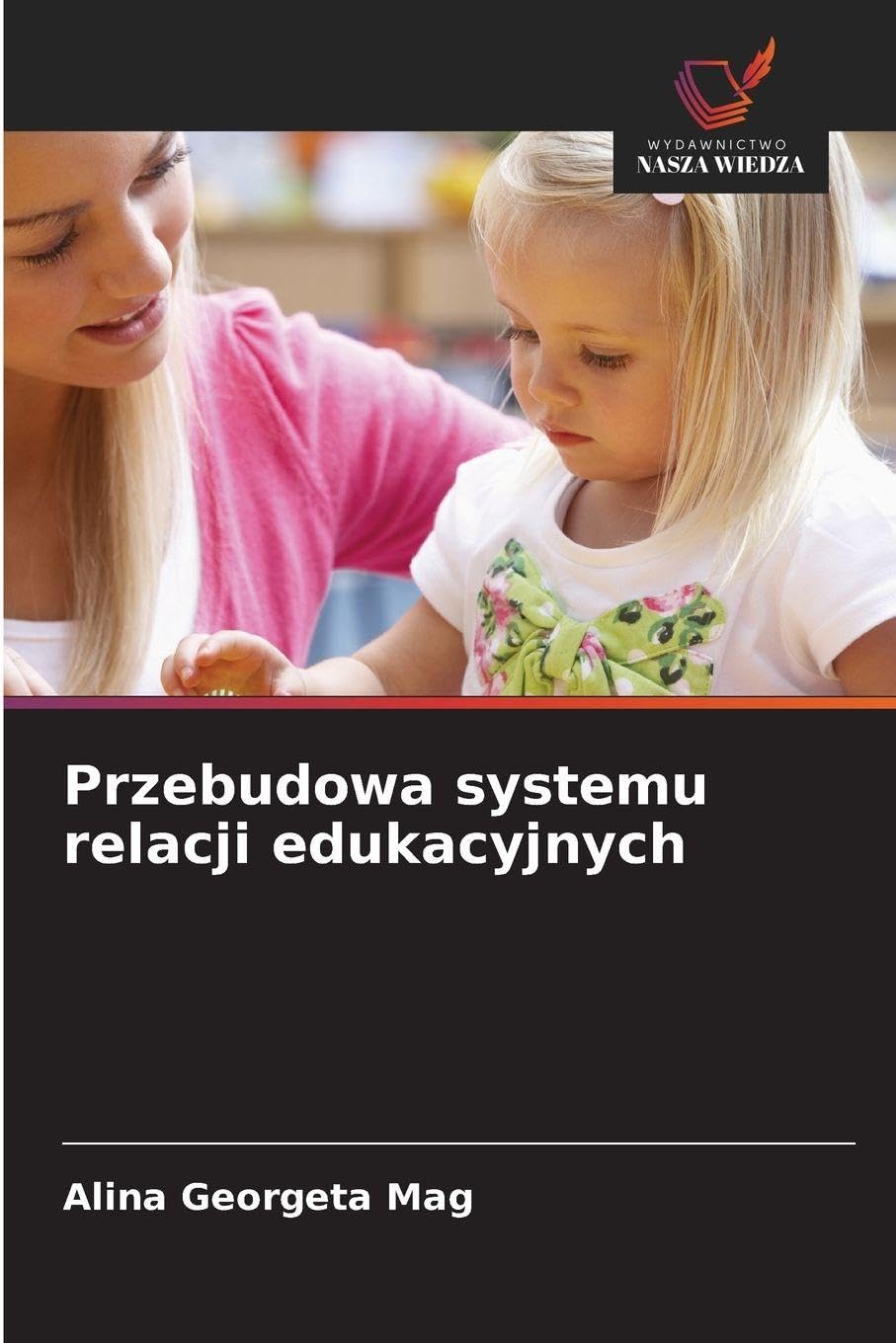 Przebudowa systemu relacji edukacyjnych Education & Training