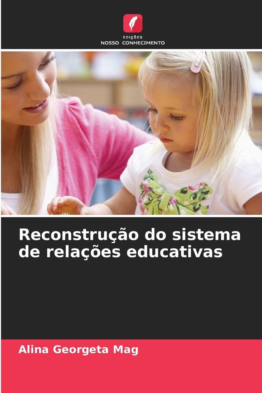 Reconstrução do sistema de relações educativas Education & Training