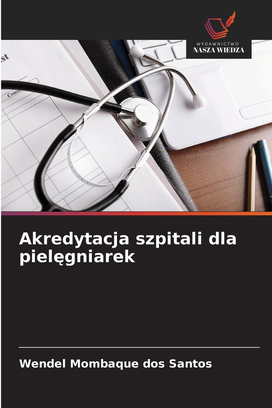 Akredytacja szpitali dla piel¿gniarek Medicine