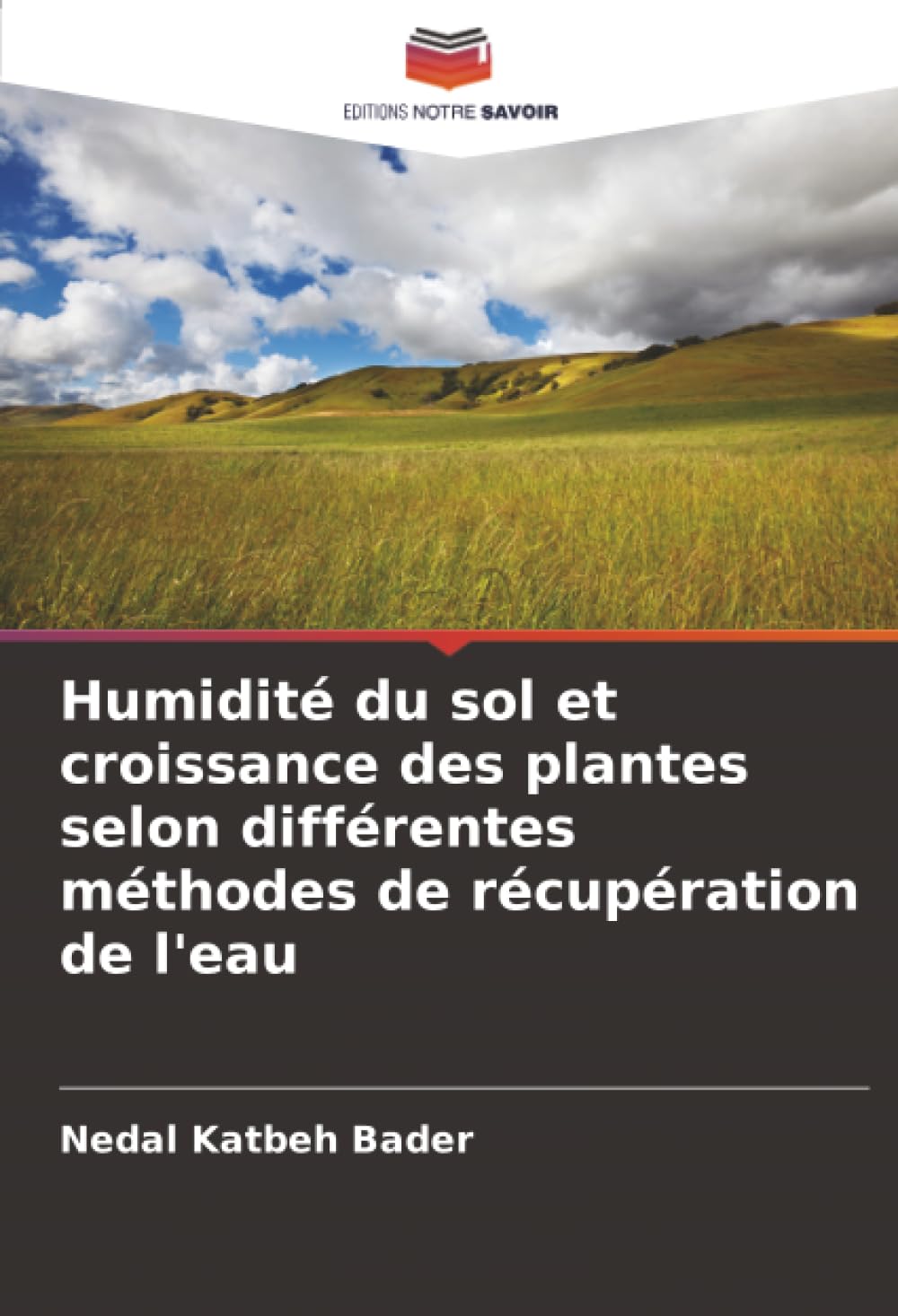 Humidité du sol et croissance des plantes selon différentes méthodes de récupération de l'eau Natural Sciences