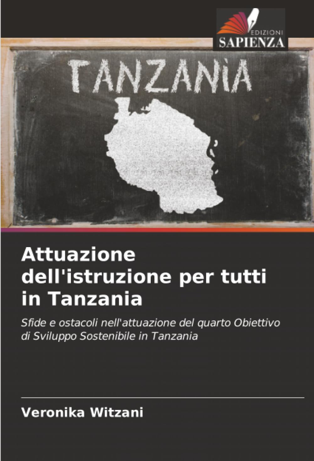 Attuazione dell'istruzione per tutti in Tanzania Social Sciences