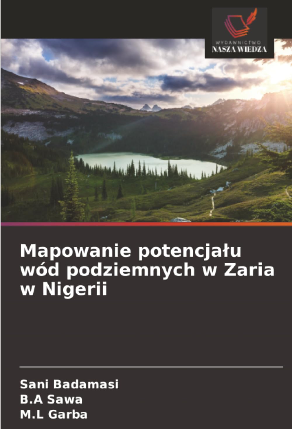 Mapowanie potencja¿u wód podziemnych w Zaria w Nigerii Business & Technology