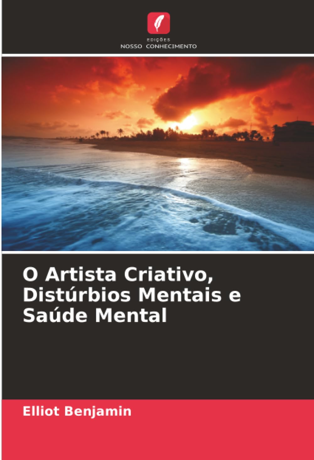O Artista Criativo, Distúrbios Mentais e Saúde Mental Psychology