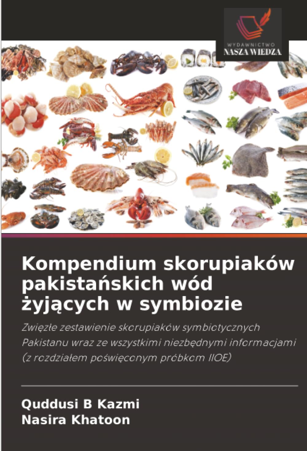 Kompendium skorupiaków pakista¿skich wód ¿yj¿cych w symbiozie Natural Sciences