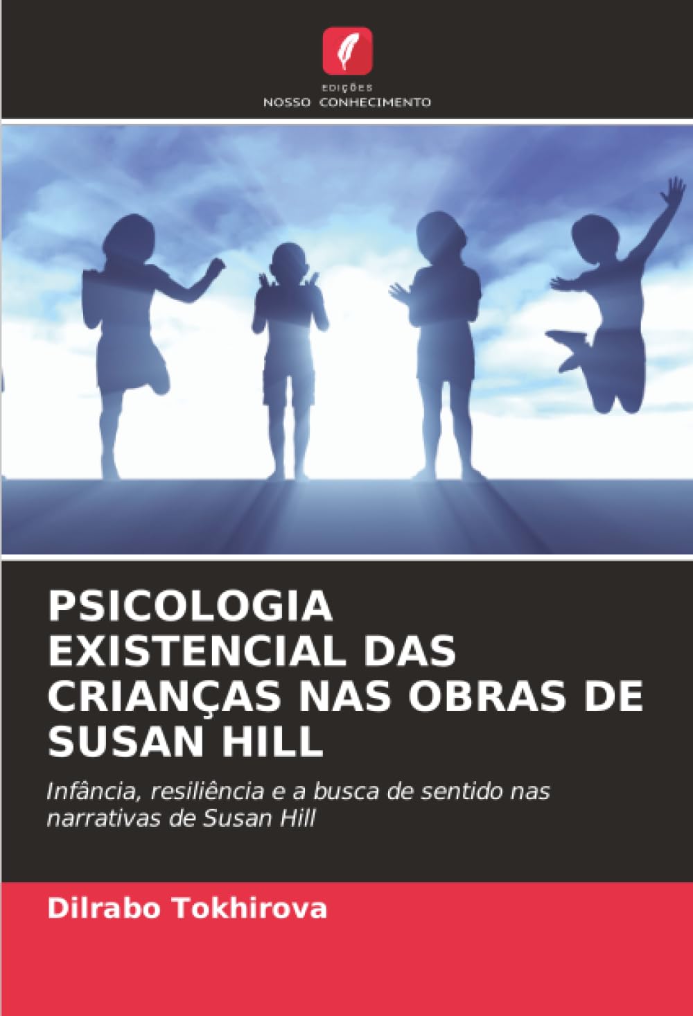 PSICOLOGIA EXISTENCIAL DAS CRIANÇAS NAS OBRAS DE SUSAN HILL Law