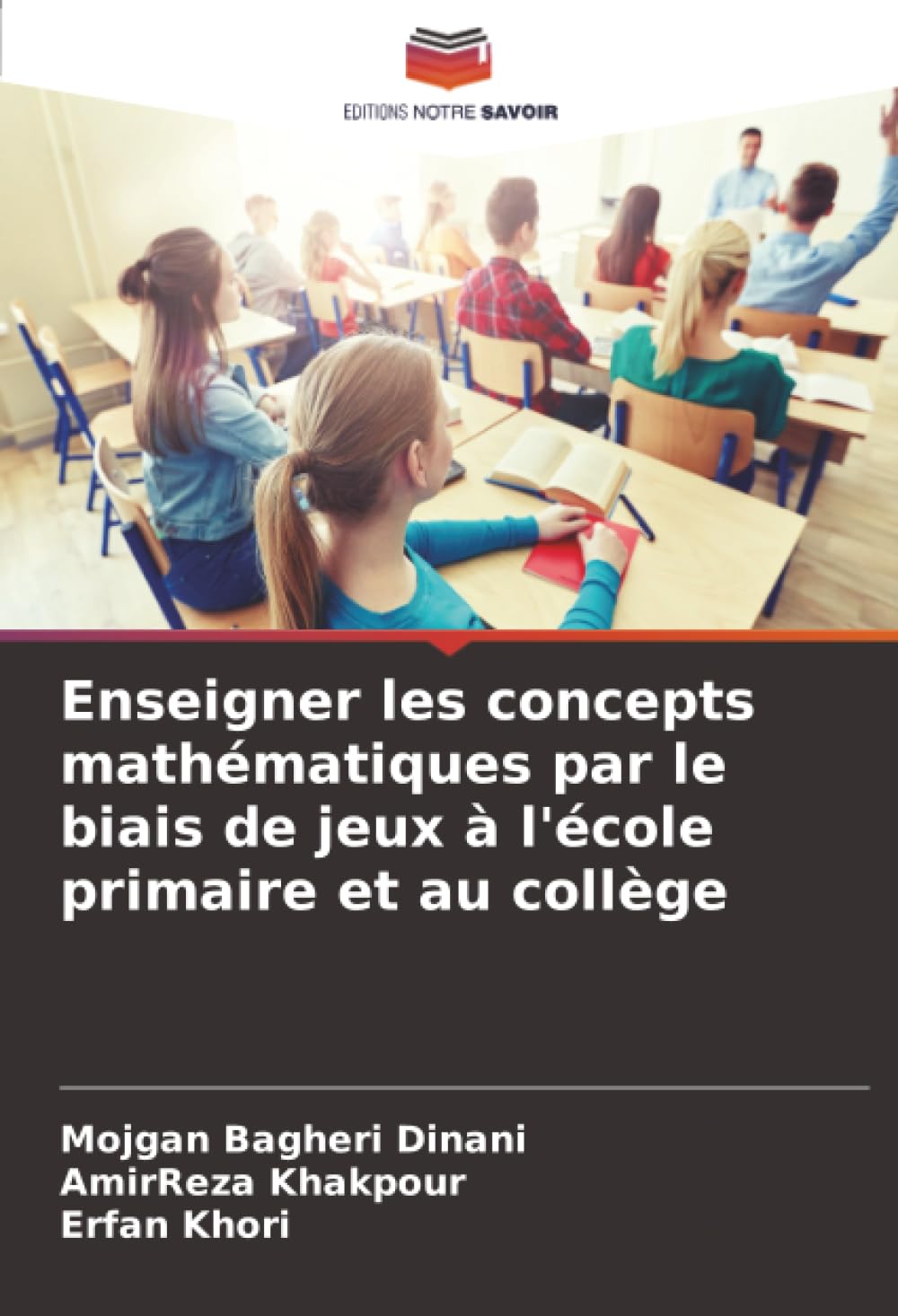 Enseigner les concepts mathématiques par le biais de jeux à l'école primaire et au collège Education & Training