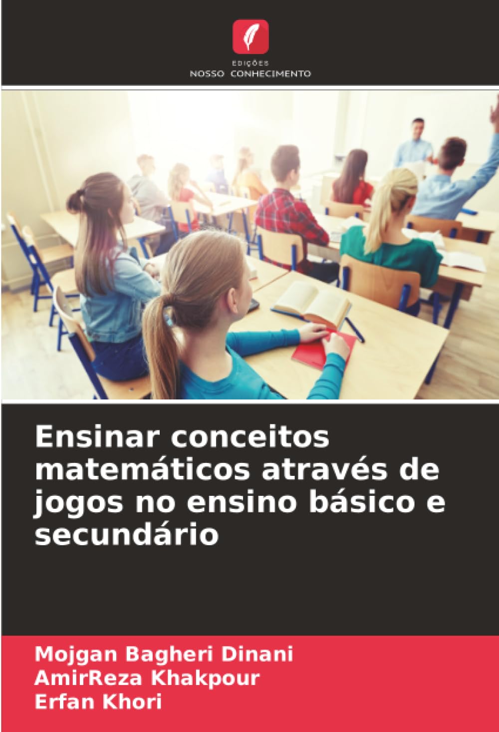 Ensinar conceitos matemáticos através de jogos no ensino básico e secundário Education & Training