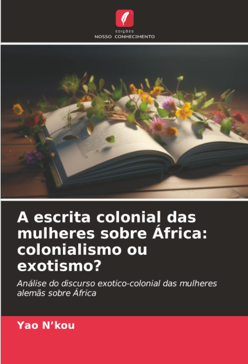 A escrita colonial das mulheres sobre África: colonialismo ou exotismo? Law