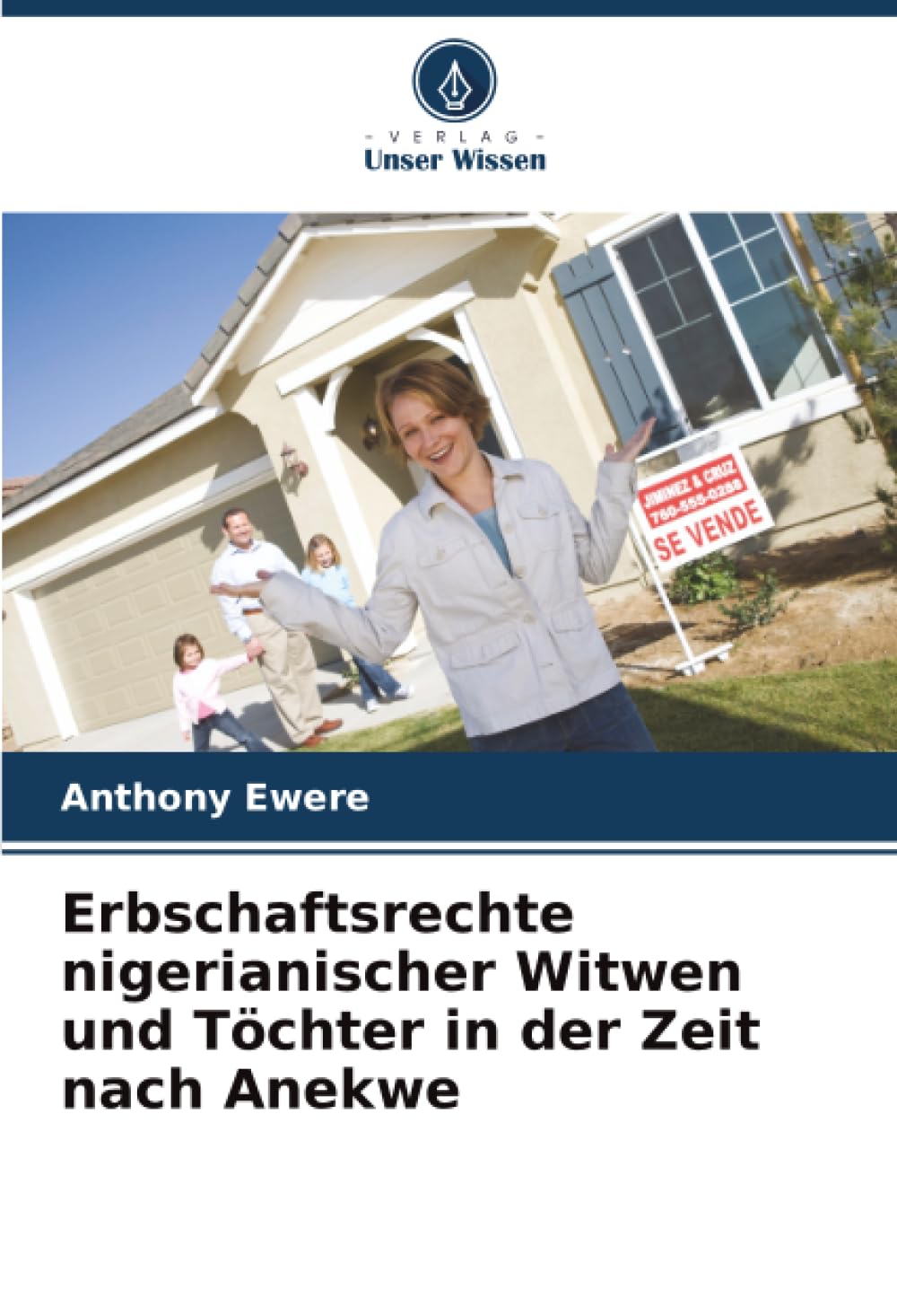 Erbschaftsrechte nigerianischer Witwen und Töchter in der Zeit nach Anekwe Business, Finance & Career