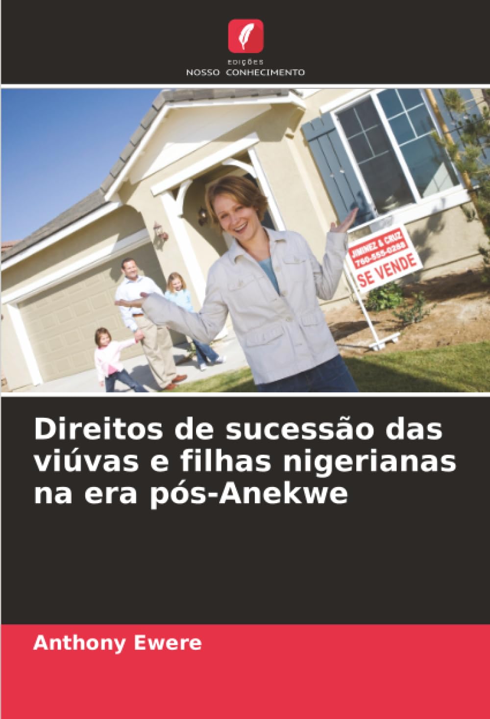 Direitos de sucessão das viúvas e filhas nigerianas na era pós-Anekwe Business, Finance & Career