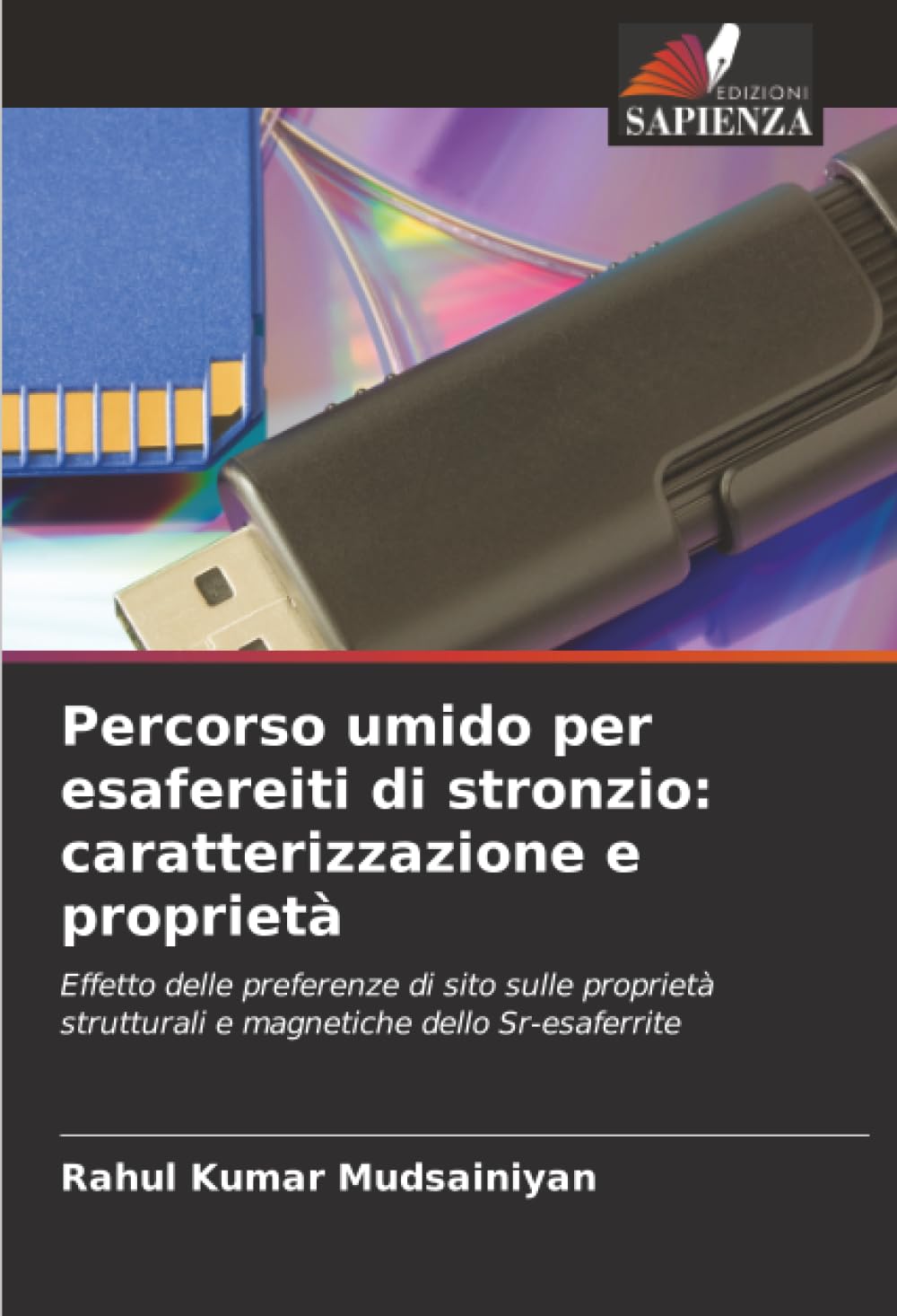 Percorso umido per esafereiti di stronzio: caratterizzazione e proprietà Business & Technology