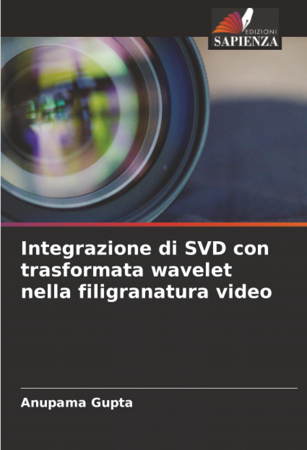 Integrazione di SVD con trasformata wavelet nella filigranatura video Business & Technology
