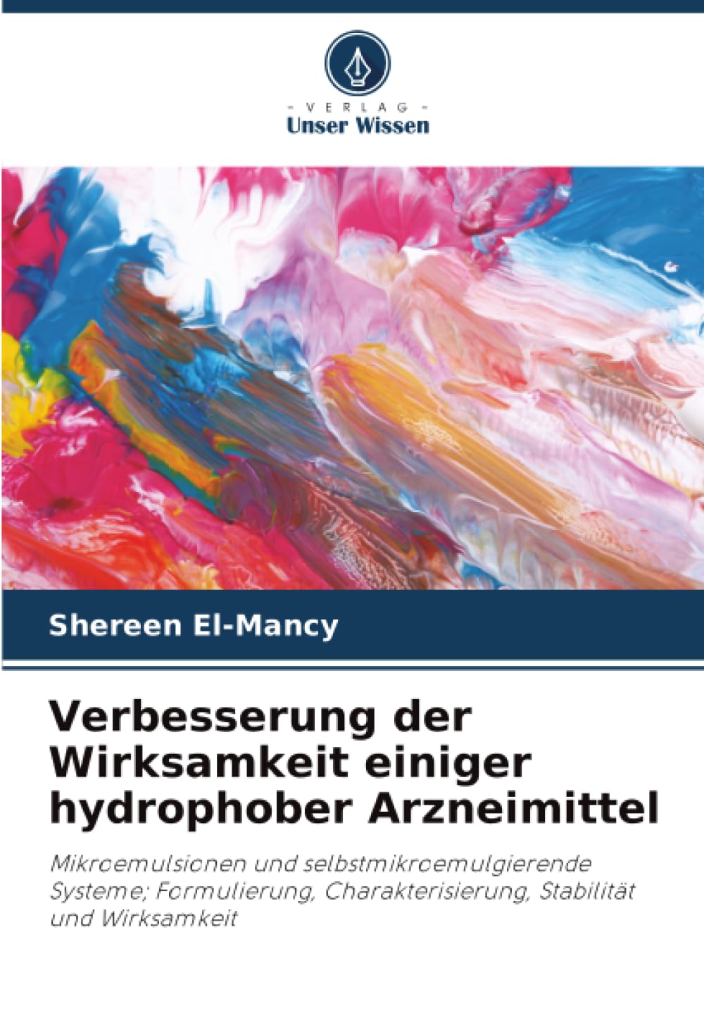 Verbesserung der Wirksamkeit einiger hydrophober Arzneimittel Medicine
