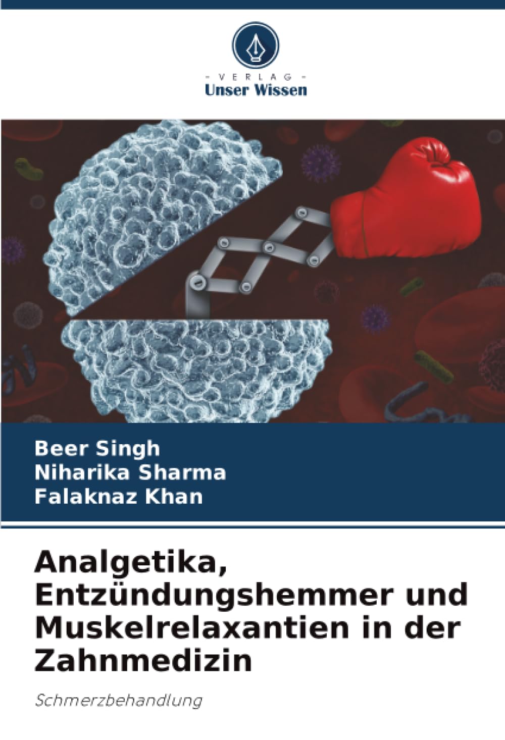 Analgetika, Entzündungshemmer und Muskelrelaxantien in der Zahnmedizin Medicine