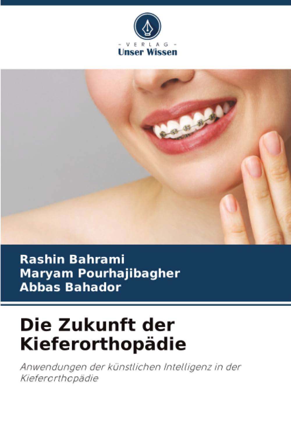Die Zukunft der Kieferorthopädie Medicine