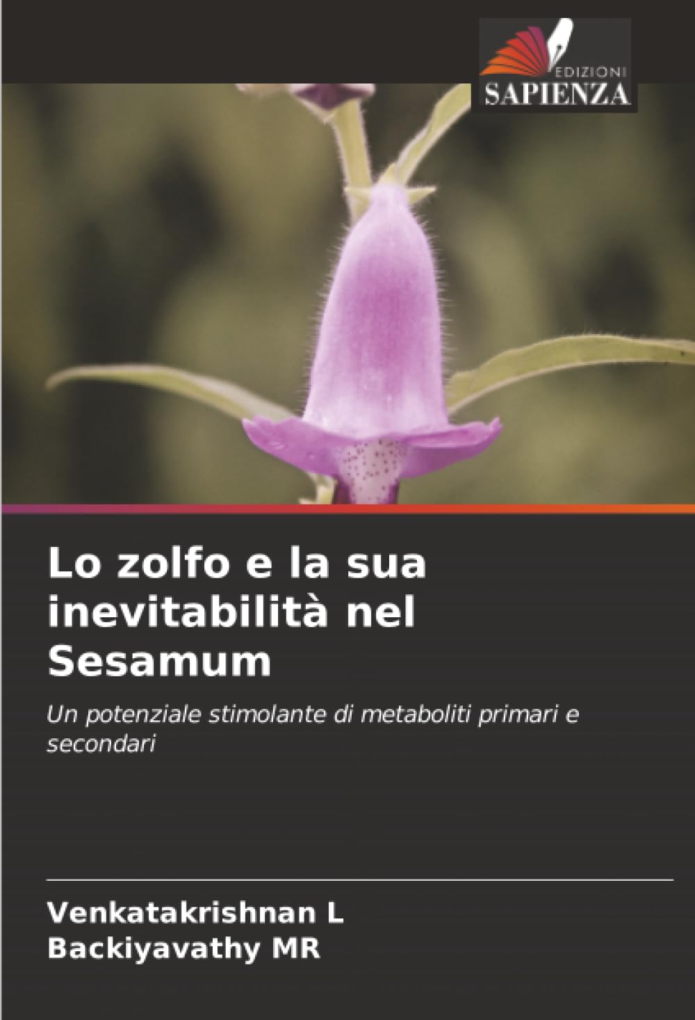 Lo zolfo e la sua inevitabilità nel Sesamum Natural Sciences
